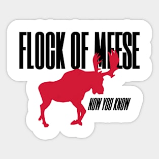 Flock of Meese Sticker